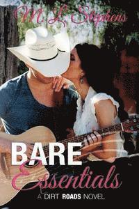 Bare Essentials: A Dirt Roads Novel