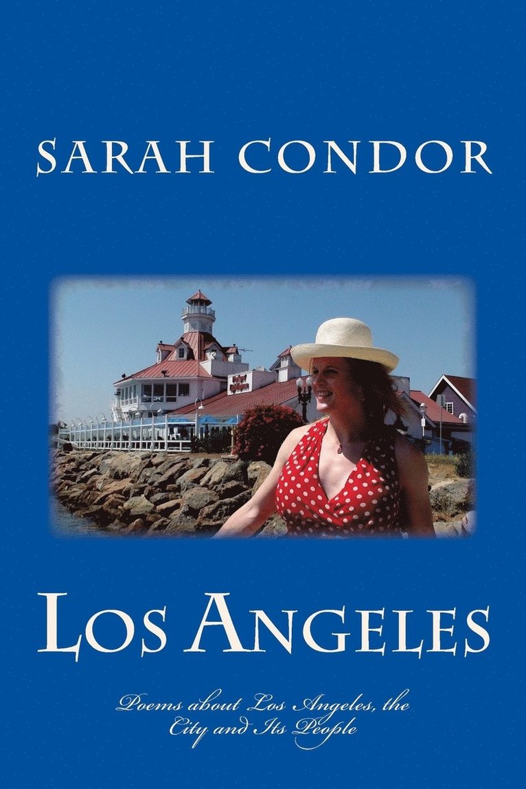 Sarah P Condor-Fisher, Sarah Patricia Condor, Sarah P. Condor-Fisher - Los Angeles, Häftad