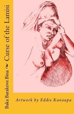 The CURSE of the LAMISI: Know why children are girls only. You could be living under the Curse of the Lamisi. 1