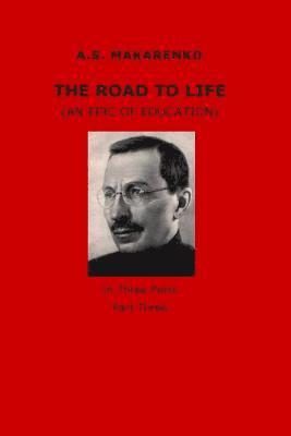 A. S. Makarenko - The Road to Life, Häftad