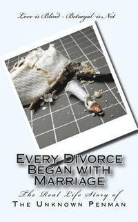 bokomslag Every Divorce Began with Marriage