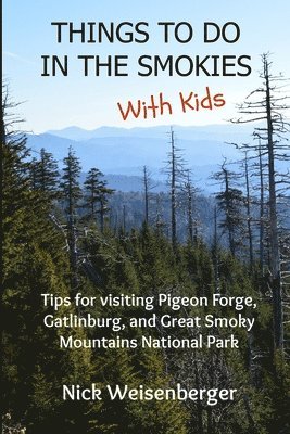 Things to do in the Smokies with Kids 1