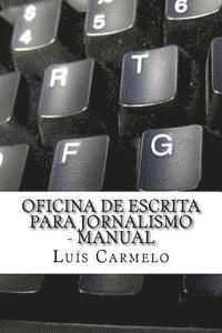 bokomslag Oficina de Escrita para Jornalismo - Manual