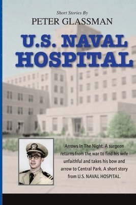 bokomslag U.S Naval Hospital