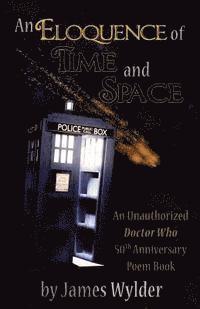 An Eloquence of Time and Space: a 50th Anniversary Poem Book 1