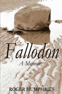 bokomslag Fallodon: A Memoir