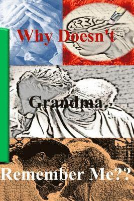 Lynn Rosen - Why Doesn't Grandma Remember Me?, Häftad. Tillgänglighet: Lägg i varukorg
