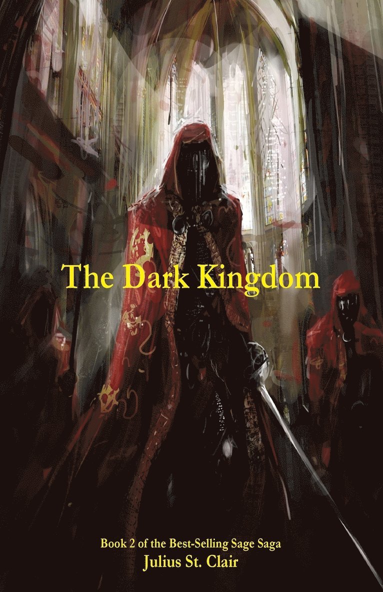 Julius St Clair, Julius St. Clair - Dark Kingdom (Book #2 of the Sage Saga), Häftad