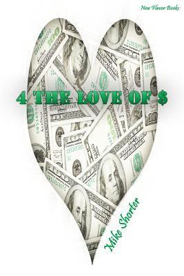 bokomslag For the Love of Money