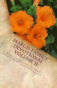 bokomslag Hargis Family Devotional, Volume II