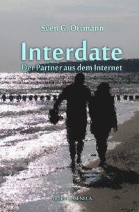 bokomslag Interdate: Der Partner aus dem Internet