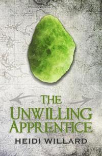 bokomslag The Unwilling Apprentice (The Unwilling #2)