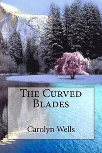 bokomslag The Curved Blades