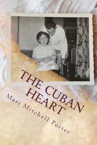 bokomslag The Cuban Heart