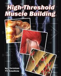 bokomslag High-Threshold Muscle Building