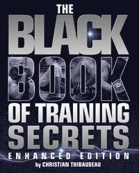 bokomslag The Black Book of Training Secrets: Enhanced Edition