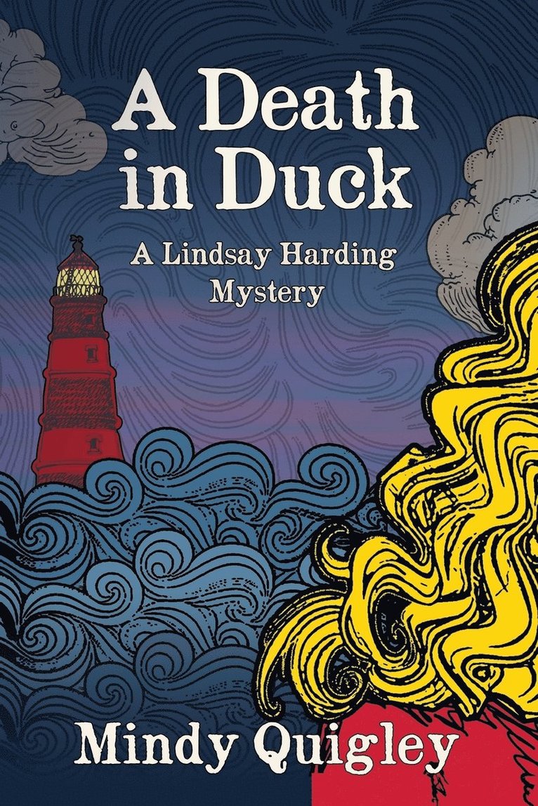 Mindy Quigley - Death in Duck, Häftad
