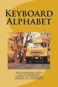 Lisa Anderson, Joseph J. B. Anderson - Keyboard Alphabet, Häftad