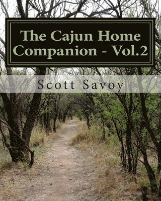 bokomslag The Cajun Home Companion - Vol.2