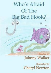 Who's Afraid Of The Big Bad Hook? 1