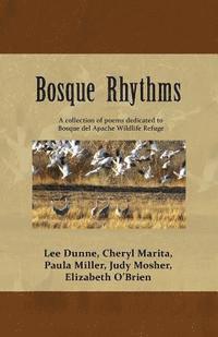bokomslag Bosque Rhythms: Poetry