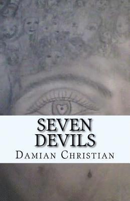 Damian J. Christian - Seven Devils, Häftad