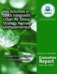 bokomslag Key Activities in EPA's Integrated Urban Air Toxics Strategy Remain Unimplemented