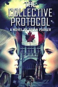 The Collective Protocol 1