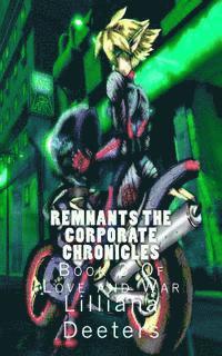bokomslag Remnants The Corporate Chronicles: Book 3 Of Love and War