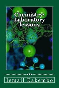 bokomslag Chemistry: Laboratory lessons