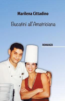 Bucatini all'Amatriciana