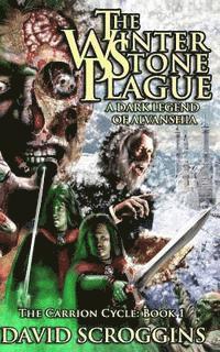 The Winterstone Plague 1