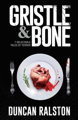Gristle & Bone 1
