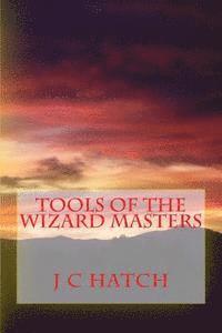 bokomslag Tools of the Wizard Masters