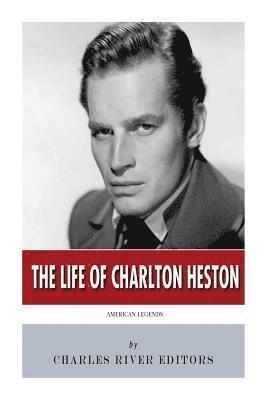 American Legends: The Life of Charlton Heston 1