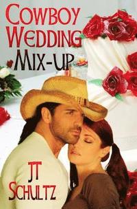 bokomslag Cowboy Wedding Mix-up