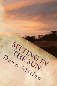 Sitting in the Sun: Poetry 1