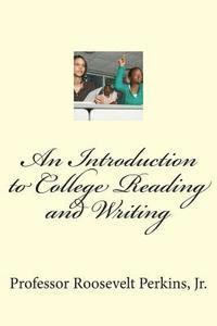 bokomslag An Introduction to College Reading and Writing