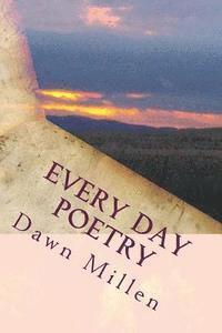 Every Day Poetry 1