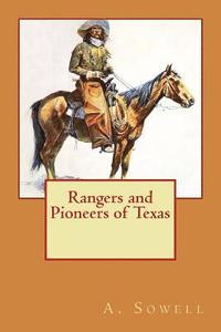 bokomslag Rangers and Pioneers of Texas