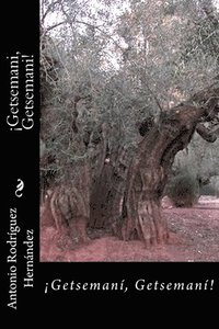 bokomslag Getsemani, Getsemani