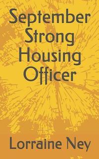 bokomslag September Strong Housing Officer