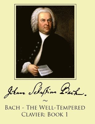 bokomslag Bach - The Well-Tempered Clavier