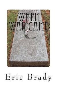 When war came 1
