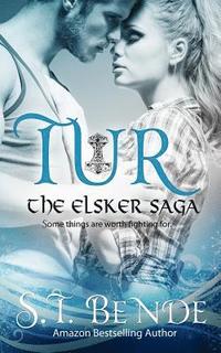 bokomslag Tur: The Elsker Saga