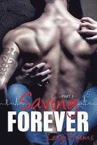 Saving Forever - Part 3 1