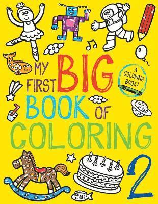 Little Bee Books - My First Big Book of Coloring 2, Häftad