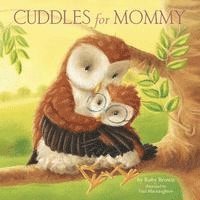 bokomslag Cuddles for Mommy