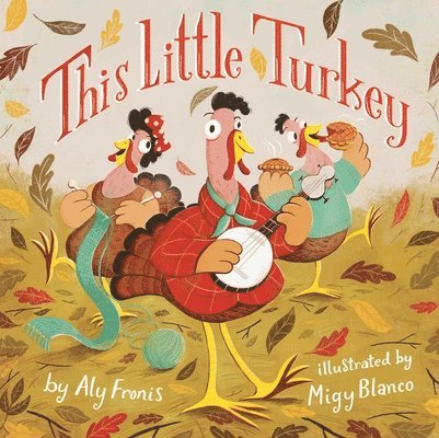 This Little Turkey 1