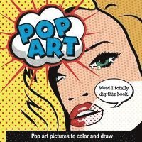 bokomslag Pop Art: Pop Art Pictures to Color and Draw